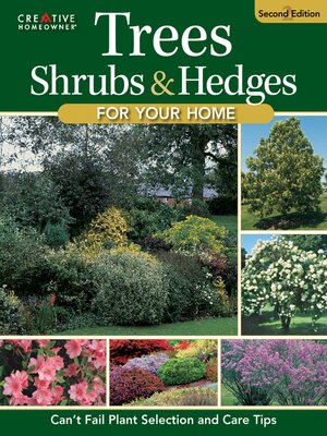 cover image of Trees, Shrubs & Hedges for Your Home